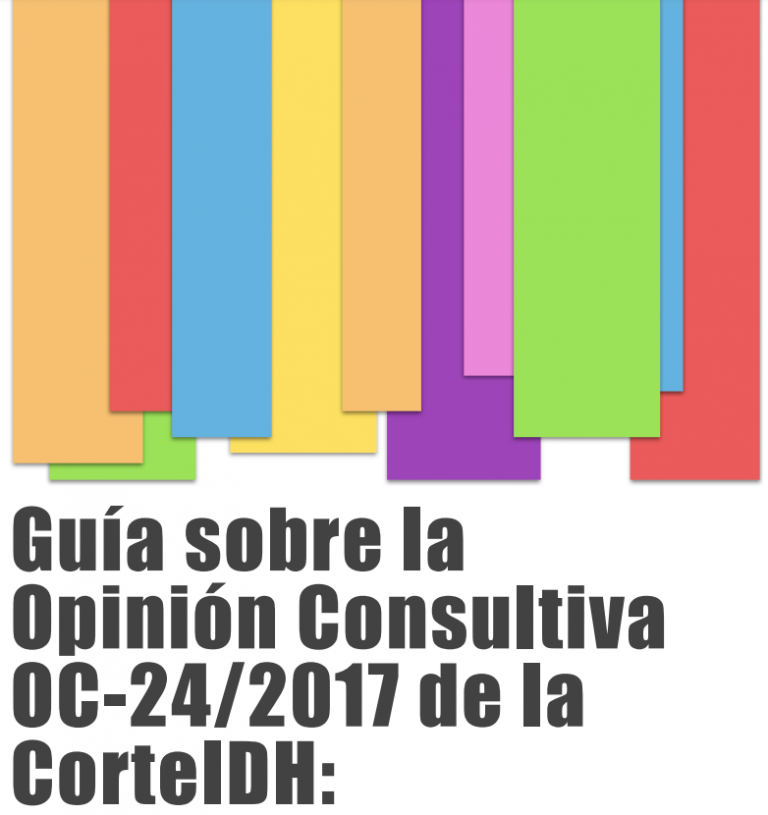Guía sobre la Opinión Consultiva OC-24/2017 de la CorteIDH