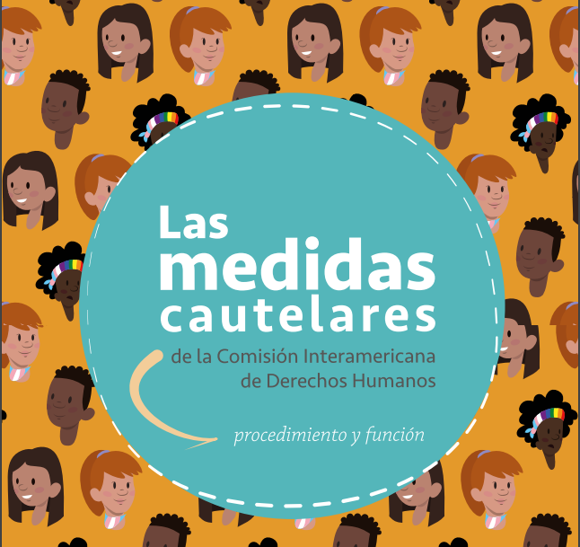 Guía sobre medidas cautelares de la CIDH (Activistas)